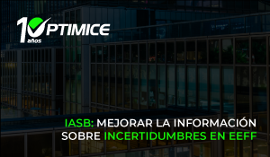 IASB: Mejorar la información sobre incertidumbres en EEFF