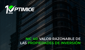 NIC 40: Valor razonable de las propiedades de inversión