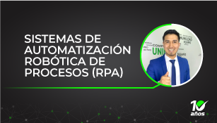 Sistema de Automatizacion Robótica de Procesos RPA